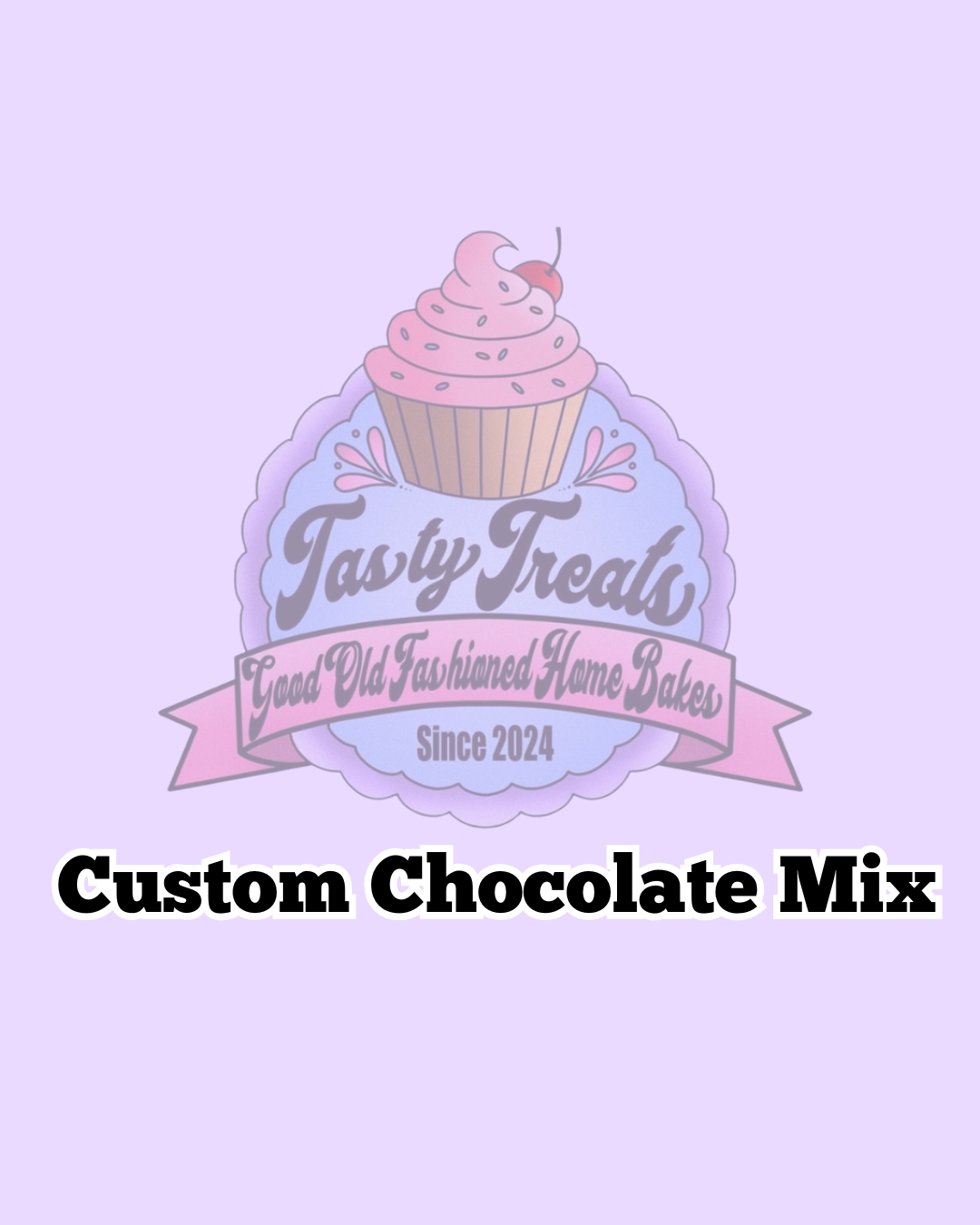 Custom chocolate Mix